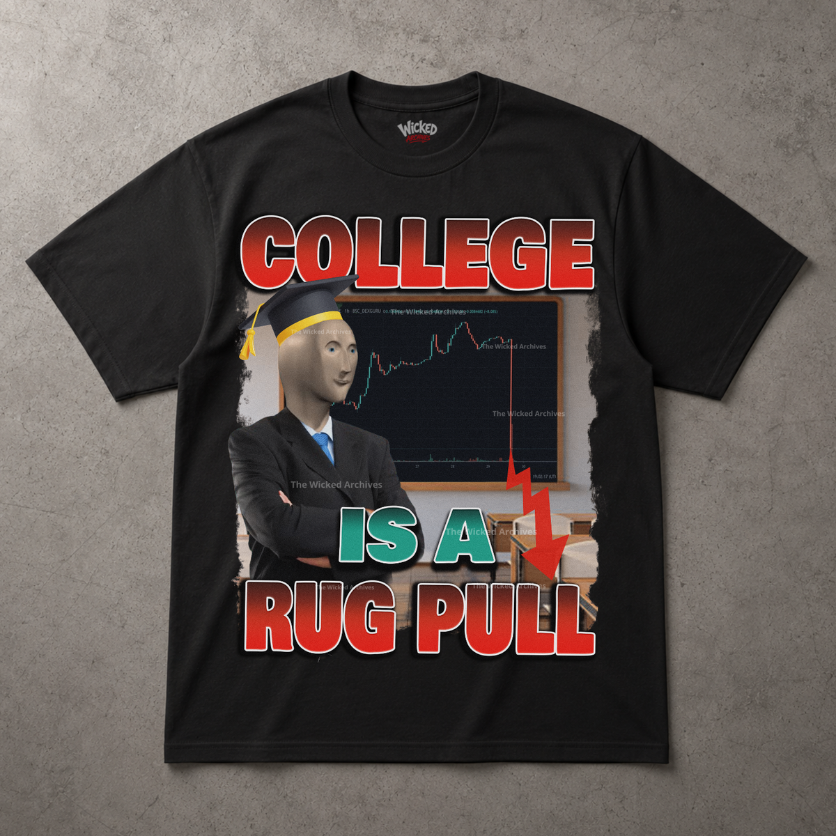 College is a Rug Pull T-Shirt