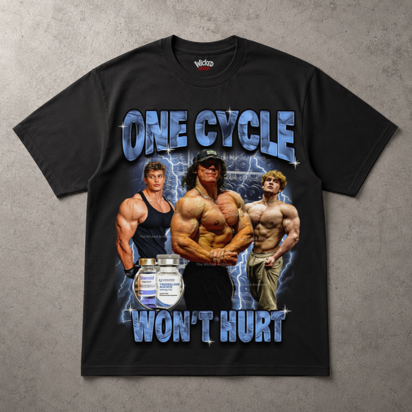 One Cycle Wont Hurt T-Shirt
