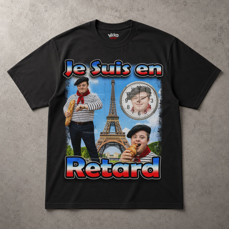 Je Suis En Retard T-Shirt