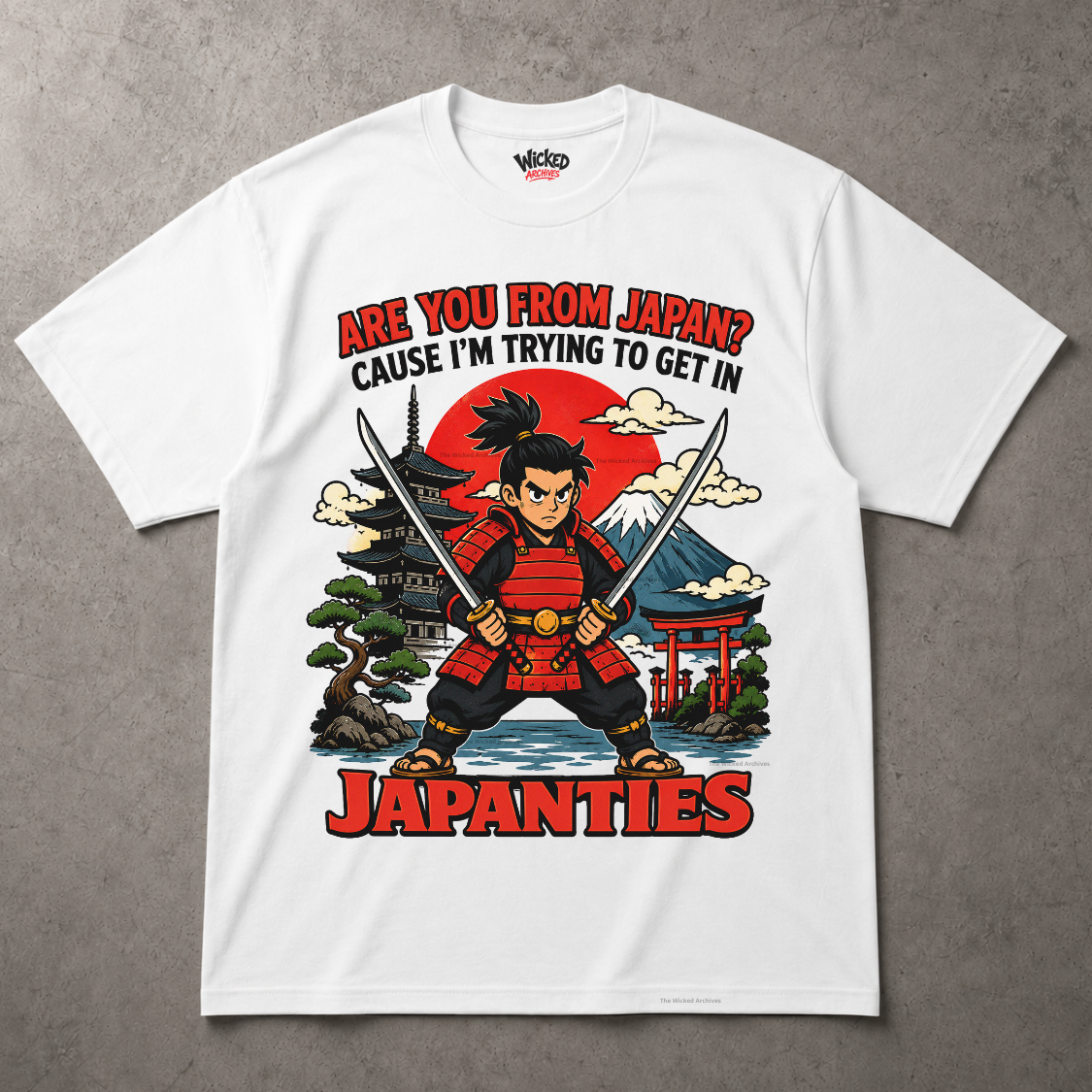 Are You From Japan? Cause I'm Trying To Get In Japanties T-Shirt