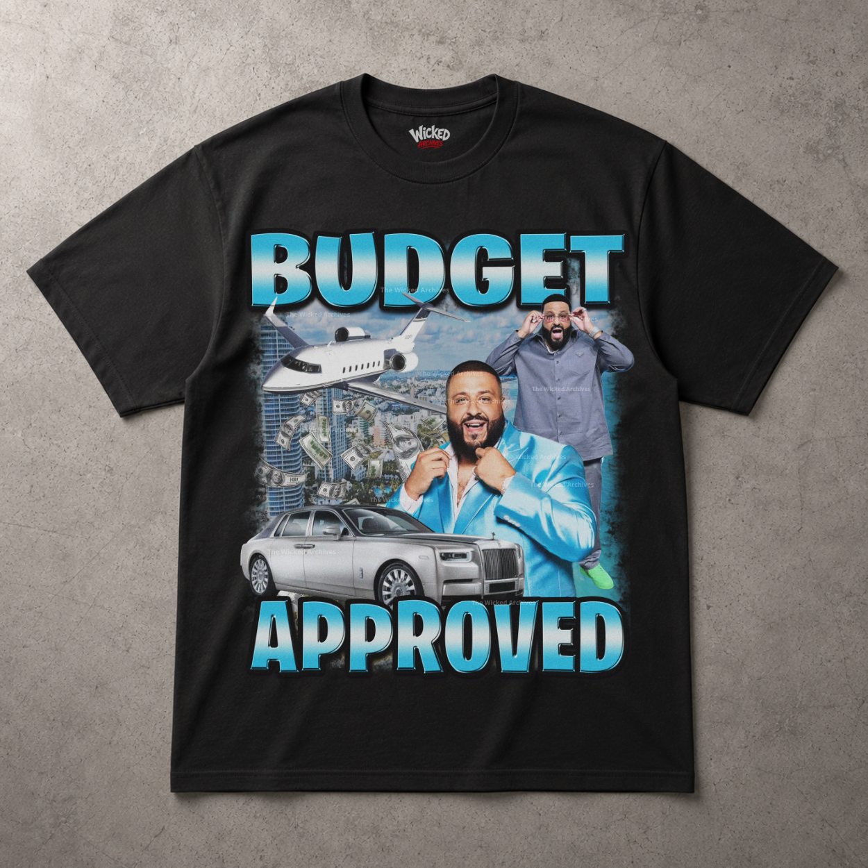 Budget Approved T-Shirt